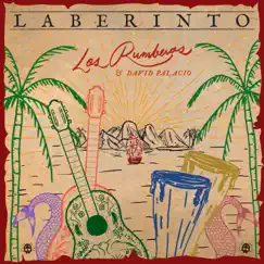 Laberinto - Single by Los Rumberos & David Palacio album reviews, ratings, credits
