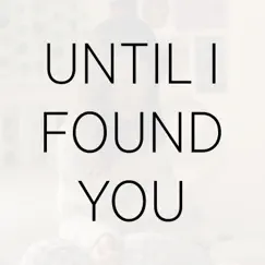 Until I Found You (Spanish Cover) - Single by Chloe Edgecombe album reviews, ratings, credits