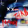 Money Talk$ - Single album lyrics, reviews, download
