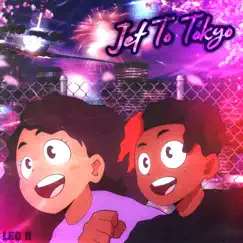 Jet To Tokyo - Single by Leo 11 album reviews, ratings, credits