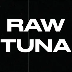 Raw Tuna Song Lyrics
