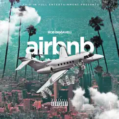 Air Bnb - Single by Rob Biggaveli album reviews, ratings, credits