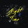 Night Time - Single album lyrics, reviews, download