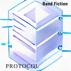 Protocol - Single by Band Fiction album reviews, ratings, credits