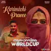 Karimizhi Pravee (From "Aanaparambile World Cup") - Single album lyrics, reviews, download