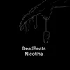 Nicotine (Radio Edit) - Single album lyrics, reviews, download