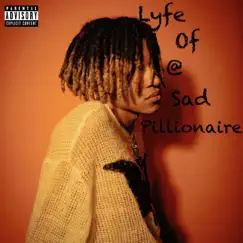 Lyfe of a Sad Pillionaire - EP by Brodie Taj album reviews, ratings, credits