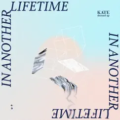 In Another Lifetime Song Lyrics