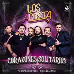 Corazones Solitarios by Los Acosta album reviews, ratings, credits