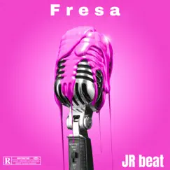 Fresa + Song Lyrics