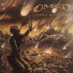 Eternal Black Dawn by Omen album reviews, ratings, credits