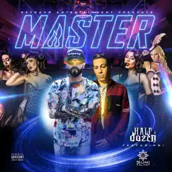 Master (feat. Suni Talynt) - Single by Half-A-Dozen album reviews, ratings, credits