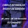 Cabelo na Navalha - Bigode de Bandido - Single album lyrics, reviews, download