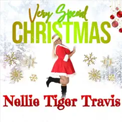 Very Special Christmas - Single by Nellie Tiger Travis album reviews, ratings, credits