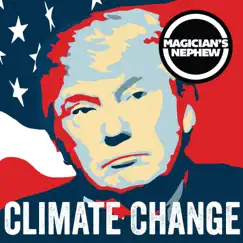 Climate Change - Single by Magician's Nephew Band album reviews, ratings, credits