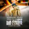 Berimbau Árabe - Vou Te Fuder na Onda do Lança - Single album lyrics, reviews, download