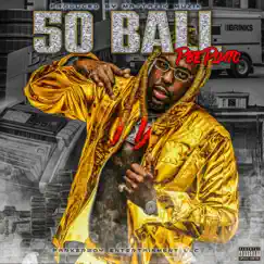 50 Ball Song Lyrics