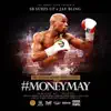 Money May (feat. SB SurfsUp & Jay Bling) - Single album lyrics, reviews, download