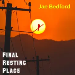 Final Resting Place Song Lyrics