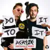 Do It To It (feat. Subtronics & Cherish) [Subtronics Remix] - Single album lyrics, reviews, download
