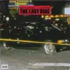 The Last Ride - Single album lyrics, reviews, download