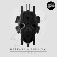 Warfare & Survival - EP by Kings & Creatures & Kimoh album reviews, ratings, credits