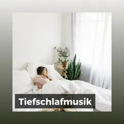 Tiefschlafmusik by Schlaf Hilfe, Muskelentspannung Musik Welt & Zen Buddhismus Regeneration Sammlung album reviews, ratings, credits