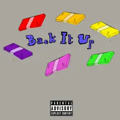 Back It Up - Single by BabyGrinch album reviews, ratings, credits
