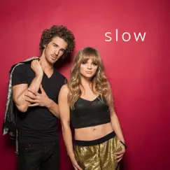 Slow - Single by Karli & James album reviews, ratings, credits