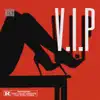 V.I.P - Single album lyrics, reviews, download