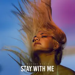 Stay With Me - Single by MerOne Music album reviews, ratings, credits