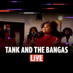 Tank and The Bangas (Live) - Single by Tank and the Bangas album reviews, ratings, credits