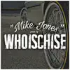 Mike Jones (Instrumental) - Single album lyrics, reviews, download