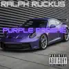 Purple Porshe - Single album lyrics, reviews, download