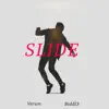 Slide - Single album lyrics, reviews, download
