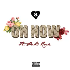 On Now (feat. PnB Rock) - Single by CA$HPASSION album reviews, ratings, credits