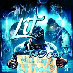 Lit - Single by Tre5Cast album reviews, ratings, credits