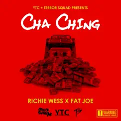 Cha Ching (feat. Fat Joe) - Single by Richie Wess album reviews, ratings, credits