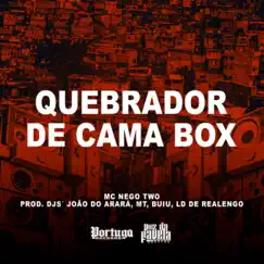 Quebrador de Cama Box (feat. DJ MT) Song Lyrics