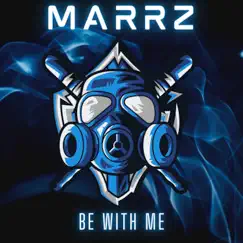 Be with Me - Single by Marrz album reviews, ratings, credits