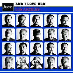 And i love her - Single by Los Ardiles album reviews, ratings, credits