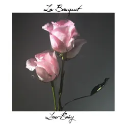 Loser Baby - Single by La Bouquet album reviews, ratings, credits