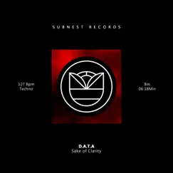 Sake of Clarity - Single by DatA album reviews, ratings, credits