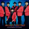 Maldito Destino - Single album lyrics, reviews, download