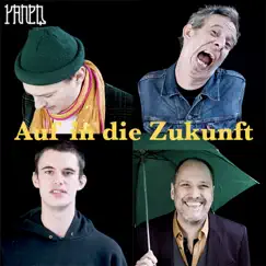 Auf in die Zukunft (feat. T.Raumschmiere) - Single by Yaneq & Qseng album reviews, ratings, credits