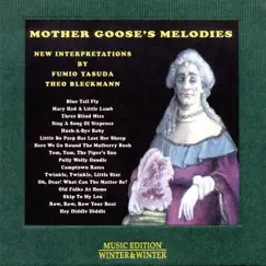 Mother Goose's Melodies by Fumio Yasuda & Theo Bleckmann album reviews, ratings, credits