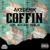 COFFIN (feat. RITO & TreBlac) - Single album lyrics, reviews, download
