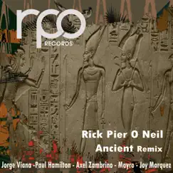 Ancient by Rick Pier O'Neil, Paul Hamilton & Jorge Viana album reviews, ratings, credits