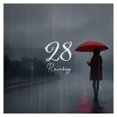 28 - Single by Rainboy album reviews, ratings, credits