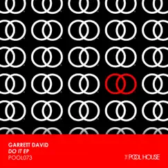 Do It - Single by Garrett David album reviews, ratings, credits